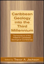 Caribbean Geology Into The Third Millenium