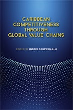 Caribbean Competitiveness through Global Value Chains