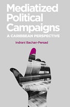 Mediatized Political Campaigns
