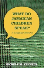 What Do Jamaican Children Speak?